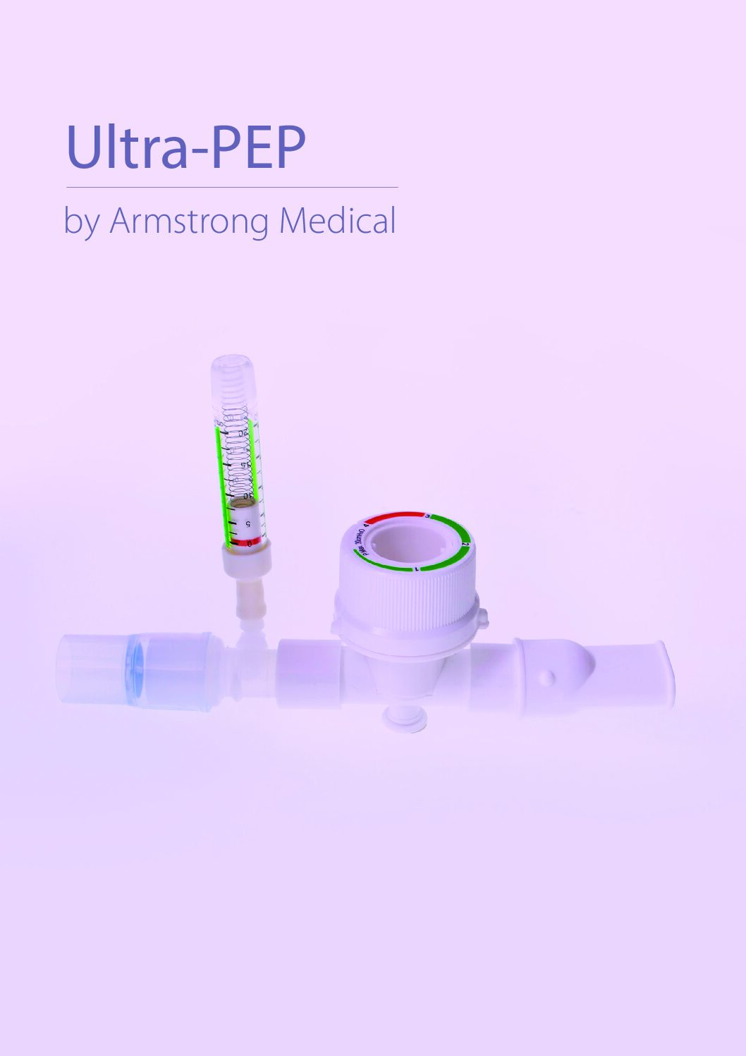 ULTRA PEP Leavepiece pdf Armstrong Medical | Medical Device Manufacturer